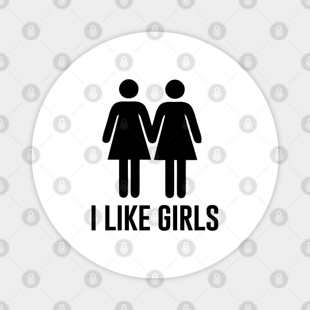 I like Girls Magnet by newledesigns